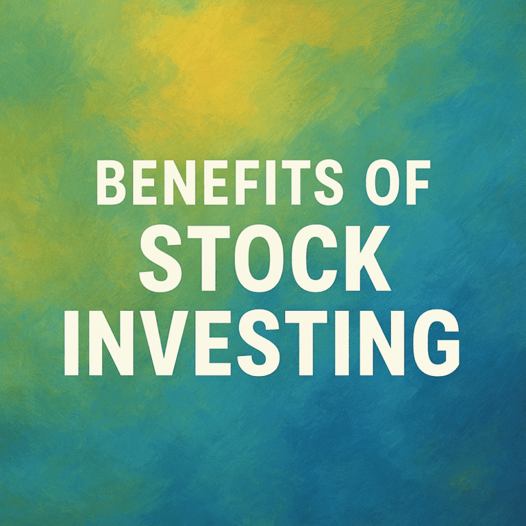 benefits of stock investing
